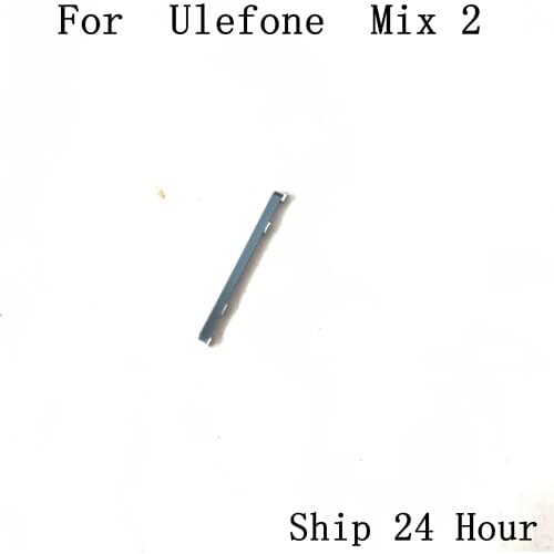 Ulefone Mix 2 Used Volume Up / Down Button+Power Key Button For Ulefone Mix 2 Repair Fixing Part Replacement