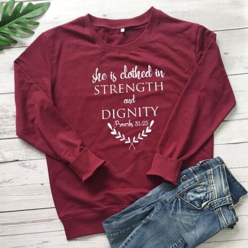She Is Clothed In Strength And Dignity Proverbs 31:25 Sweatshirt Women Religious Christian Bible Verse Sweatshirts Drop Shipping