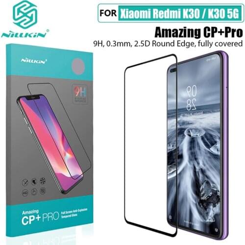 For Xiaomi Redmi K30 Tempered Glass Nillkin CP+PRO XD CP+MAX Screen Protector For Xiaomi Redmi K30 5G Glass