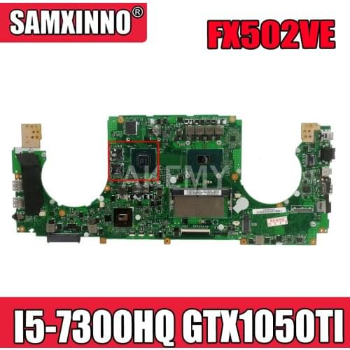 Akemy FX502VD Laptop motherboard for ASUS FX502VE FX502V GL502VM GL502V original mainboard I5-7300HQ GTX1050TI