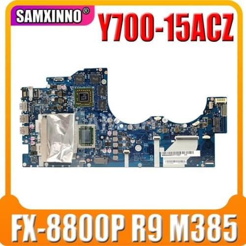 FRU: 5B20K94030 BY510 NM-A521 Motherboard for Lenovo Y700 Y700-15ACZ Laptop Motherboard CPU FX-8800P 2.1Ghz CPU R9 M385 4GB GPU