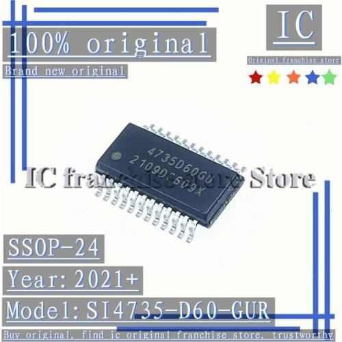 2018+ 100% Brand new original 1PCS-5PCS SI4735-D60-GU 4735D60GU SSOP-24 RF receiver chip