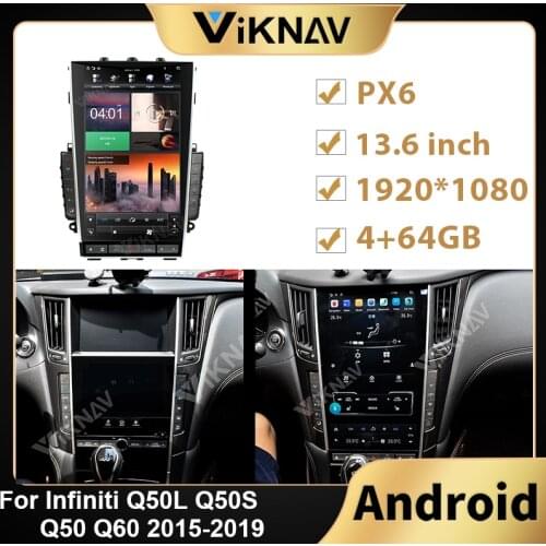 13.6 inch HD screen Android stereo car radio DVD For Infiniti Q50L Q50S Q50 Q60 2015-2019 Mark5 car PX6 multimedia player