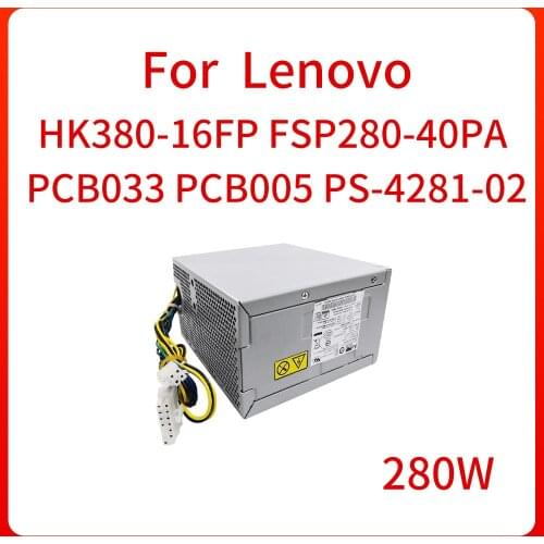 Power Supply 280W HK380-16FP FSP280-40PA PCB033 PCB005 PS-4281-02 For Lenovo Computer 14pin 4pin New Original