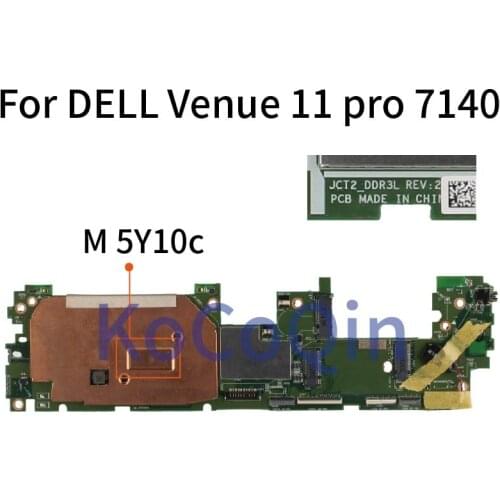 For DELL Venue 11 pro 7140 M 5Y10C Notebook Mainboard CN-00853X 00853X JCT2 SR23C Laptop Motherboard DDR3L