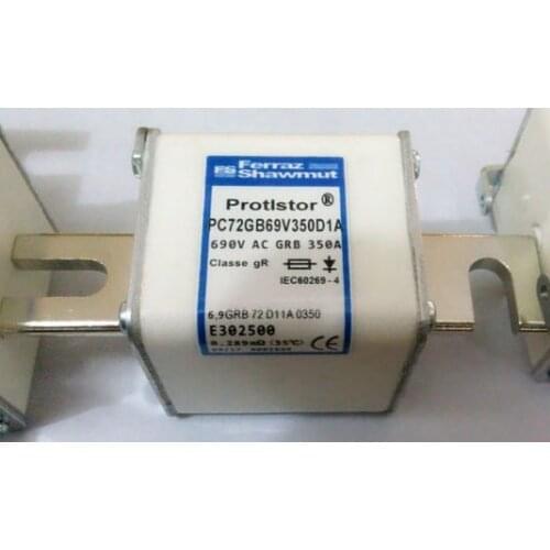 Fuses: PC72GB69V250D1A 6.9 gRB 72 D11A 0250 T302697 / PC72GB69V315D1A V302698 / PC72GB69V350D1A E302500 aR