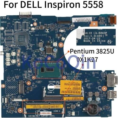 KoCoQin Laptop motherboard For DELL Inspiron 5558 Pentium 3825U CN-0X1K27 0X1K27 LA-B843P SR24B DDR3 Mainboard