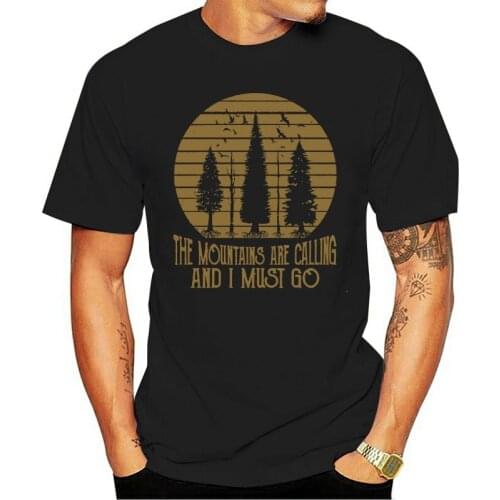 The Mountains Are Calling And I Must Go Forest T Shirt Black Men S 6Xl