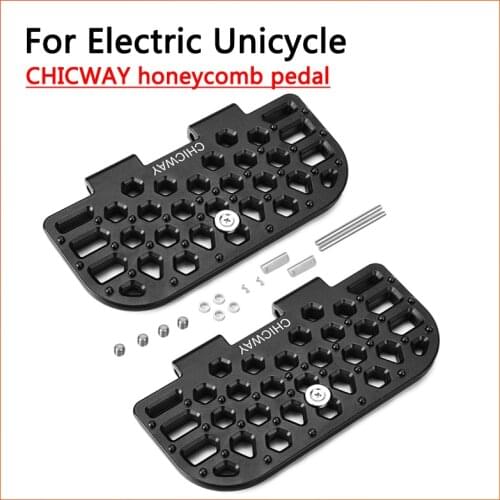 In Stock CHICWAY Honeycomb pedal Electric unicycle Non-slip pedal Suitable for GOTWAY, INMOTION V11, Veterans Off-road pedals