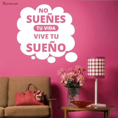 No Suenes Tu Vida Vinyl Wall Decal Sticker Spanish Latin Mexican Pegatina Home Decor Quotes Wallpaper Removable H545