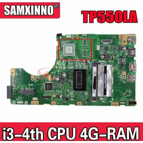 New Akemy TP550LA mainboard for ASUS TP550LA TP550LJ TP550LD TP550LN motherboard 100% Tested OK i3-4005U CPU 4G RAM GM