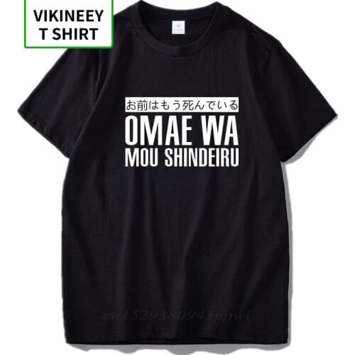 Omae Wa Mou Shindeiru T shirt Men Japan Cool Short Sleeve O-neck Black Cotton Japanese Tshirt EU Size Slim Fit Streetwear