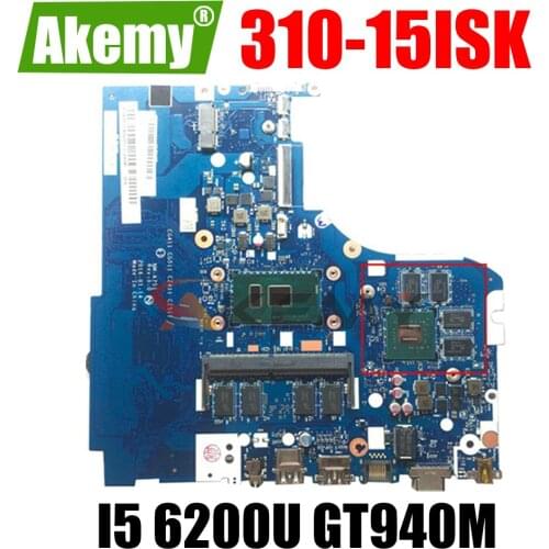 Akemy NM-A751 Motherboard For Lenovo 310-15ISK 510-15ISK Notebook Motherboard CPU I5 6200U GPU GT940M 4G RAM 100% Test