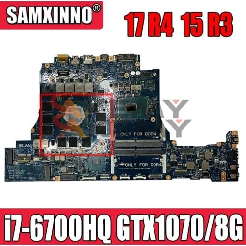 For Dell for Alienware 17 R4 15 R3 Laptop Motherboard VWNM2 0VWNM2 CN-0VWNM2 LA-D751P DDR4 i7-6700HQ CPU GTX1070/8G GPU