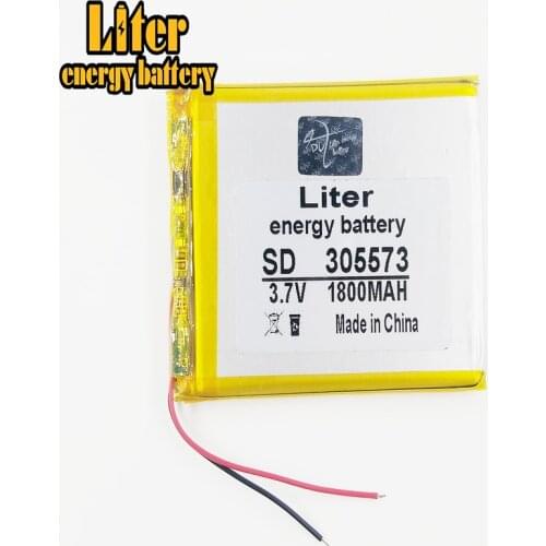 Best battery brand A new 305573 3.7V 1800MAH product polymer capacity battery 305674 MP3 MP4 DVD DVR GPS