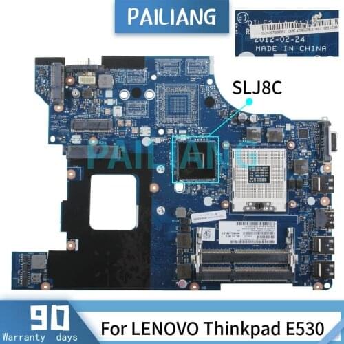 PAILIANG Laptop motherboard For LENOVO Thinkpad E530 Mainboard LA-8133P 04W4014 SLJ8C DDR3 tesed