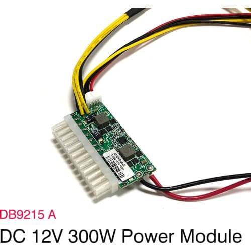 DB9215A DC-ATX PSU Peak Value 12V 300W Pico ATX Switch PSU 24pin Mini Itx dc atx Mining Power Switch Supply Module For NAS Mini