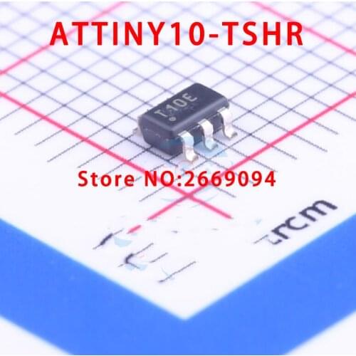 200PCS ATTINY10-TSHR SOT23-6 ATTINY10 T10E SOT SMD MCU 8BIT 1KB FLASH Best quality