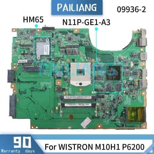 PAILIANG Laptop motherboard For WISTRON M10H1 P6200 Mainboard 09936-2 N11P-GE1-A3 HM65 DDR3 tesed