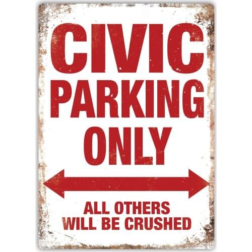 Civic Parking - Metal Wall Sign Plaque Art - JDM Type R Japan Speed Kanjo Honda(Visit Our Store, More Products!!!)