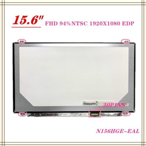 FREE SHIPPIG Original 15.6 Inch LCD Display N156HGE-EAL FIT B156HTN03.1 N156HGE-EAB EA2 EA1 EBB NT156FHM-N41 N42 1920*1080