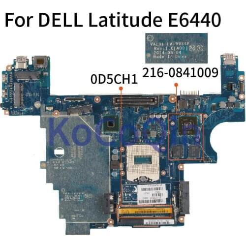KoCoQin Laptop motherboard For DELL Latitude E6440 Mainboard CN-0D5CH1 0D5CH1 LA-9934P SR17C 216-0841009 DDR3