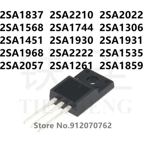 10PCS 2SA1837 2SA2210 2SA2022 2SA1568 2SA1744 2SA1306 2SA1451 2SA1930 2SA1931 2SA1968 2SA2222 2SA1535 2SA2057 2SA1261 2SA1859