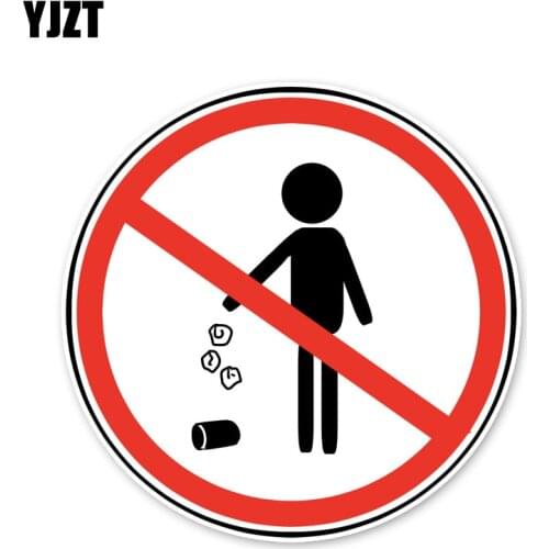 YJZT 12.6*12.6CM Warning Sign Don't Throw Rubbish Away Car Stickers Accessories C30-0249