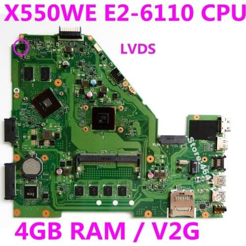 X550WE E2-6110 CPU 4GB RAM 2GB VRAM mainboard REV 2.0 For ASUS X550WA X550WE X550W D552W Laptop motherboard LVDS 100%Tested