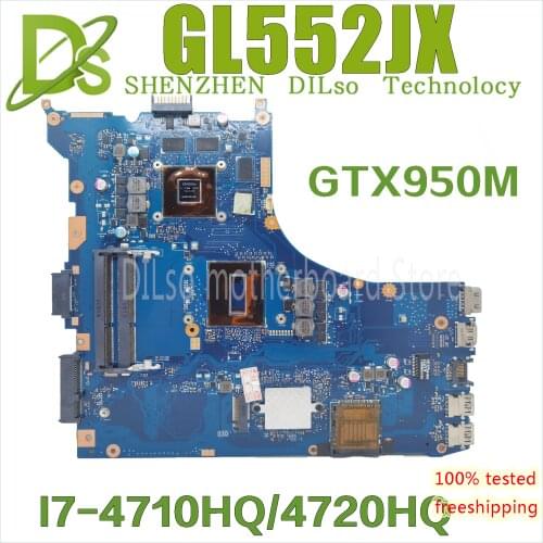 KEFU GL552JX For ASUS ZX50J Laptop Motherboard GL552JX Mainboard rev2.0 i7-4720HQ cpu GTX950M onboard Test work 100