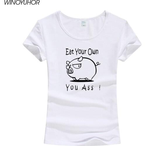 Eat Your Own Ass Cartoon Pig T Shirt Women Vegan Vegetarian T-Shirt Funny Short Sleeve O-Neck Tee Animal Lovers Tops