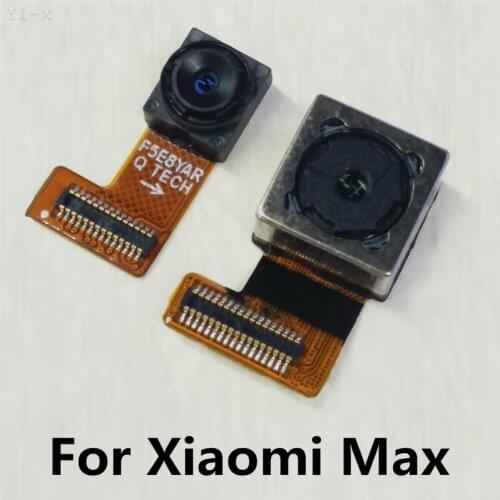 Rear Main Facing Camera For Xiaomi Max Back Front Big Small Camera Module Flex Cable For Mi Max