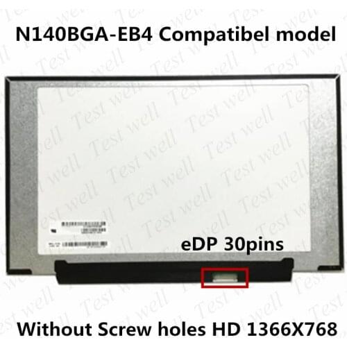 14.0'' NT140WHM-N44 v8.0 Fit N140BGA-EA4 REV.C1 N140BGA-EB4 B140xtn07.2 HD LCD Display Suitable for all brands of notebooks