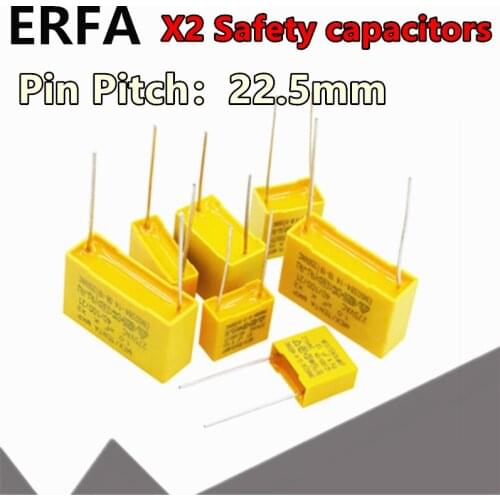 10pcs/lot X2 Safety capacitors 22.5mm 275VAC 275V 0.33uf 0.56uf 0.82uf 1.2uf 0.47uf 0.68uf 0.22uf 1.5uf 1uf Polypropylene film