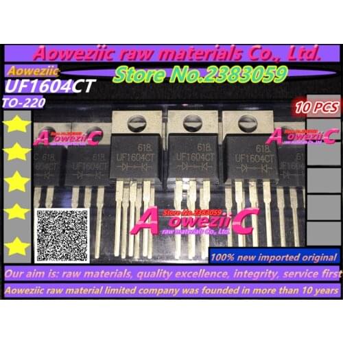 Aoweziic 100% new imported original UF1604CT UF1604 TO-220 Schottky barrier diode