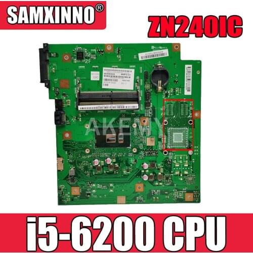 NEW!!! AKEMY ZN240IC All-in-one Desktop mainboard For Asus ZN240IC ZN240I ZN240 motherboard SR2EY i5-6200 CPU
