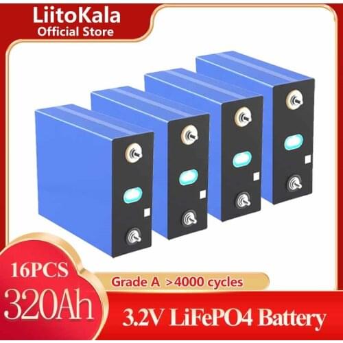 16PCS LiitoKala 3.2V 320Ah LiFePO4 battery pack DIY 4S 12V 24V 310Ah Motorcycle Electric Car Solar Inverter batteries