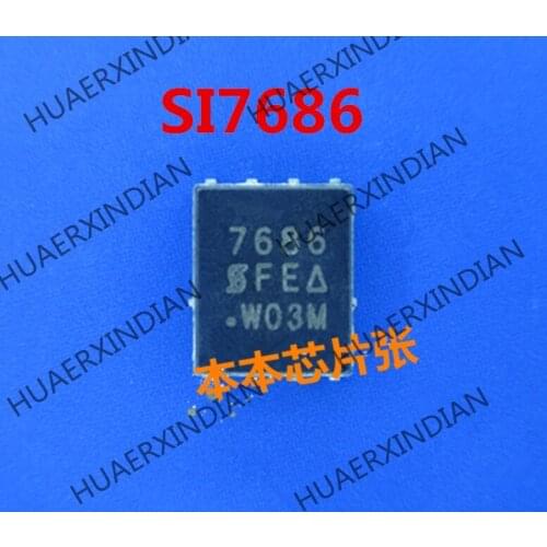 New SI7686DP-T1-E3 SI7686DP SI7686 7686 QFN8 high quality