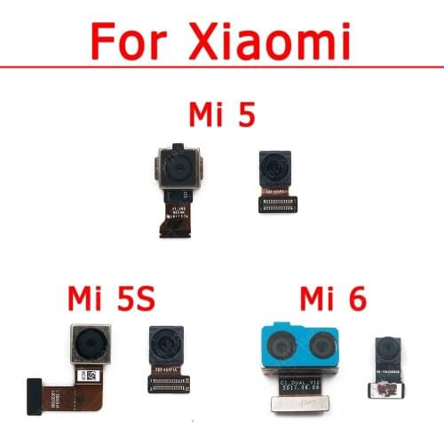 Original Rear Front Camera For Xiaomi Mi 5 5S 6 Selfie Frontal Backside Repair Facing Back Camera Module Flex Spare Parts
