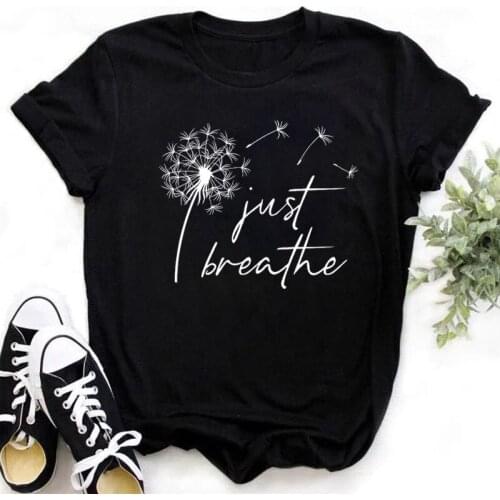 Dandelion Print Womens Short Sleeve Just Breathe Womens Summer T-shirt Black and White Dandelion Womens Top T-shirt