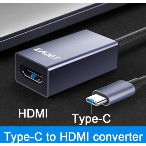 EAGET CH02 Type-C to HDMI converter,USB C HDMI Cable,For MacBook Huawei Mate 30 Pro,USB-C HDMI Adapter,USB Type-C HDMI,4K HD