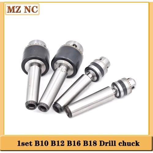 1set light Duty keys drill chuck morse cone MT2 B10 B12 B16 B18 Drill Chuck Taper Arbor for drilling machine