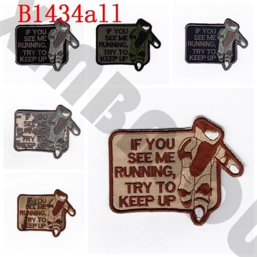 Embroidery patch If you see me running try to keep up EOD Morale tactics Military