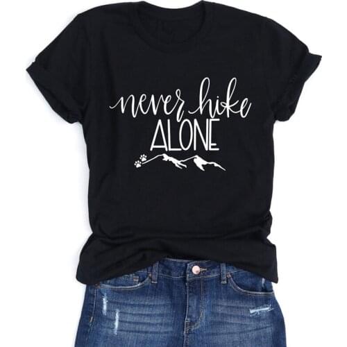 Never Hike Alone T-shirt Funny Fur Mama Adventure Tshirt Casual Women Short Sleeve Graphic Outdoors Hiking Top Tee Shirt Femme