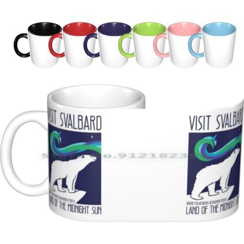 Visit Svalbard Ceramic Mugs Coffee Cups Milk Tea Mug Svalbard Land Of The Midnight Sun Travel Longyearbyen Polar Bears