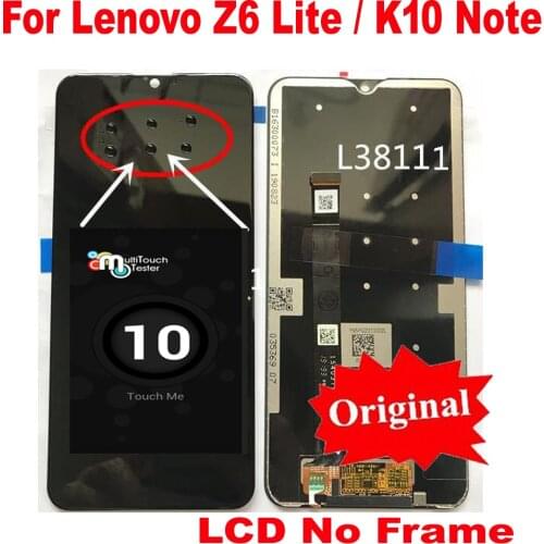 Original New Best Working K10 Note LCD Display Touch Screen Digitizer Assembly Sensor For Lenovo Z6 Lite L38111 Mobile Pantalla