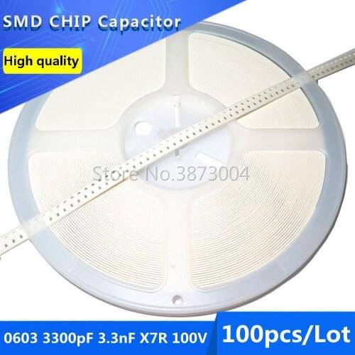 100pcs 0603 3300pF 3.3nF X7R 100V 10% SMD Chip Capacitor