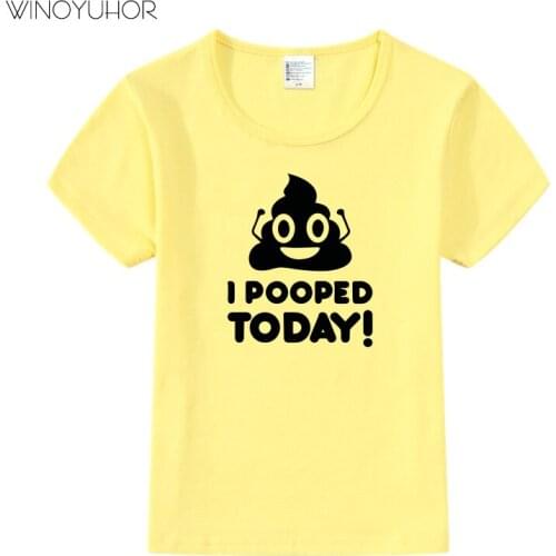 I Pooped Today Print T-Shirt Kids Girls Summer Short Sleeve T Shirt Cotton Baby Boys Clothing Funny Cartoon Tshirt
