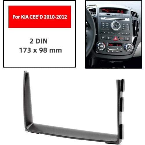 Double Din Radio Fascia for KIA CEE'D 2010-2012 Panel Dash Mount Installation Trim Kit Face Black Frame GPS 173 x 98 mm