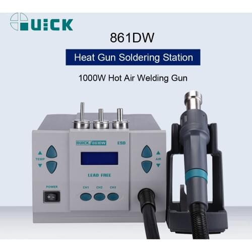 QUICK 861DW 1000W 220/110V Heat Gun Lead Free Hot Air Soldering Station Hot Air Gun Microcomputer Rework Desoldering Station